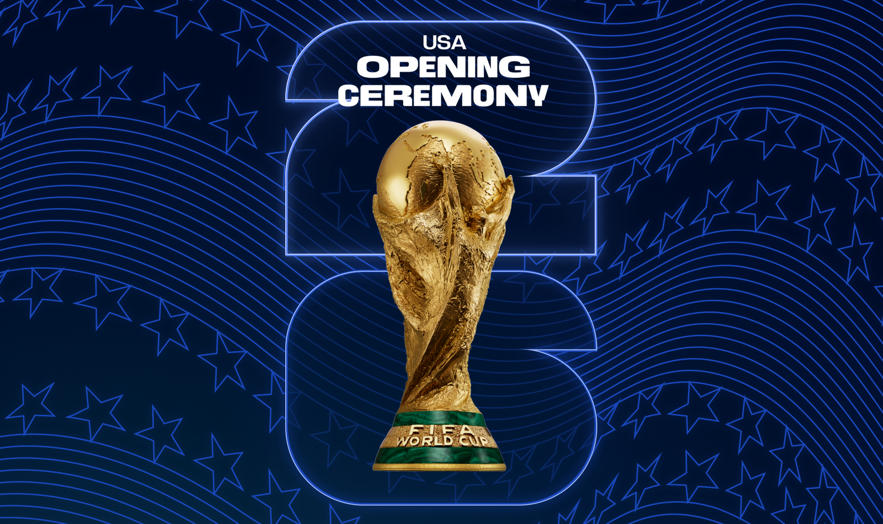 Gold FIFA World Cup trophy centered on a blue starry background with 'USA Opening Ceremony' text above it.